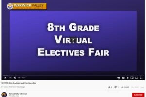 WVCSD 8th Grade Virtual Electives Fair ~ The freshman year preview you’ve been waiting for…